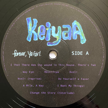 KeiyaA - Forever, Ya Girl Vinly Record