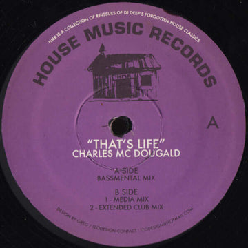 Charles Mc Dougald - That's Life - Artists Charles Mc Dougald Genre Garage House Release Date 1 Jan 2004 Cat No. HMR002 Format 12