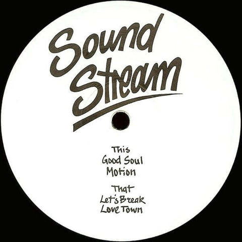 Sound Stream - Good Soul - Artists Sound Stream Genre Disco House Release Date 1 Jan 1999 Cat No. SST 01 Format 12" Vinyl - Sound Stream - Sound Stream - Sound Stream - Sound Stream - Vinyl Record
