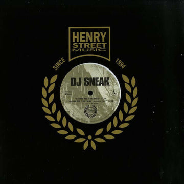 DJ Sneak - Show Me The Way - Artists DJ Sneak Genre House, Reissue Release Date 1 Jan 2014 Cat No. HS 1402 Format 12