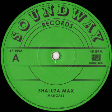 Shaluza Max / Tabu Ley Rochereau - Mangase / Hafi Deo - Artists Shaluza Max / Tabu Ley Rochereau Genre African, Soukous Release Date 1 Jan 2014 Cat No. SNDW12020 Format 12