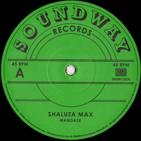 Shaluza Max / Tabu Ley Rochereau - Mangase / Hafi Deo - Artists Shaluza Max / Tabu Ley Rochereau Genre African, Soukous Release Date 1 Jan 2014 Cat No. SNDW12020 Format 12" Vinyl - Soundway Records - Soundway Records - Soundway Records - Soundway Records - Vinyl Record