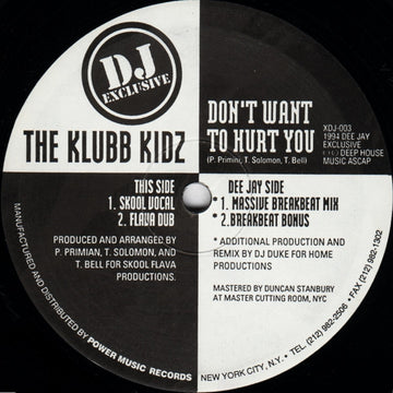 The Klubb Kidz - Don't Want To Hurt You Vinly Record