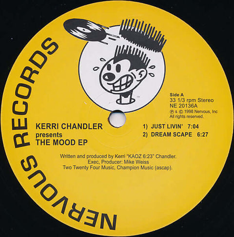 Kerri Chandler – The Mood EP - Artists Kerri Chandler Style Deep House, Garage House Release Date 1 Jan 2014 Cat No. NE20136 Format 12" Vinyl - Nervous Records - Nervous Records - Nervous Records - Nervous Records - Vinyl Record