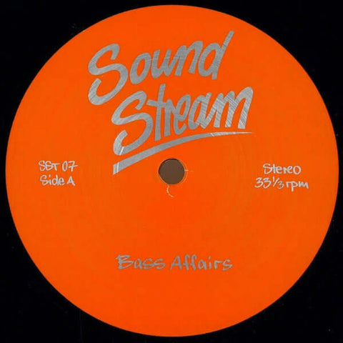 Sound Stream - Bass Affairs - Artists Sound Stream Genre Disco House Release Date 1 Jan 2015 Cat No. SST 07 Format 12" Vinyl - Sound Stream - Sound Stream - Sound Stream - Sound Stream - Vinyl Record