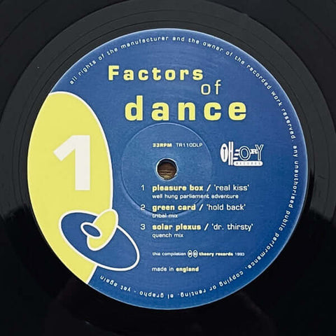 Various - Factors Of Dance - Artists Various Genre Progressive House, Techno, Breaks Release Date 1 Jan 1993 Cat No. TR110DLP Format 2 x 12" Vinyl - Theory Records - Theory Records - Theory Records - Theory Records - Vinyl Record