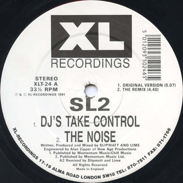 SL2 - DJ's Take Control / Way In My Brain - Artists SL2 Genre Hardcore, Breakbeat Release Date 1 Jan 1991 Cat No. XLT-24 Format 12