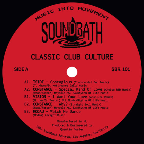 Various - Classic Club Culture EP - Artists Various Genre House, Downtempo, Reissue Release Date 15 Dec 2023 Cat No. SBR-101 Format 12" Vinyl - Soundbath Records - Soundbath Records - Soundbath Records - Soundbath Records - Vinyl Record