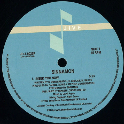 Sinnamon - I Need You Now - Artists Sinnamon Genre Disco Release Date 1 Jan 2019 Cat No. JD19029P Format 12" Vinyl - Jive - Vinyl Record