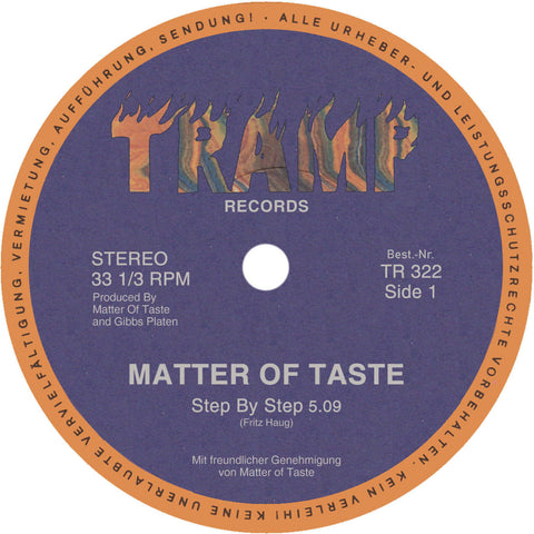 Matter of Taste - Step By Step - Artists Matter of Taste Genre Disco, Reissue Release Date 24 Nov 2023 Cat No. TR322 Format 7" Vinyl - Tramp Records - Tramp Records - Tramp Records - Tramp Records - Vinyl Record