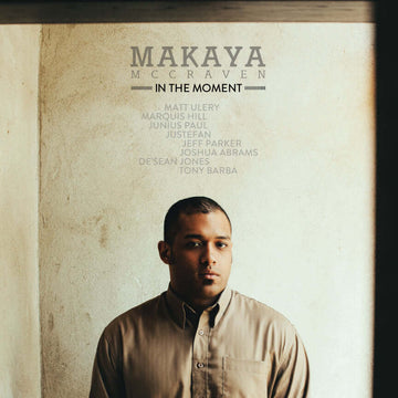 Makaya McCraven - In The Moment - Artists Makaya McCraven Genre Jazz Release Date 1 Jan 2022 Cat No. IARC3LP Format 2 x 12