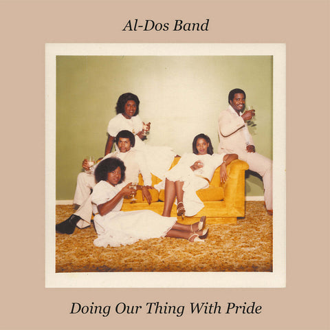 Al-Dos Band - Doing Our Thing With Pride - Vinyl Record