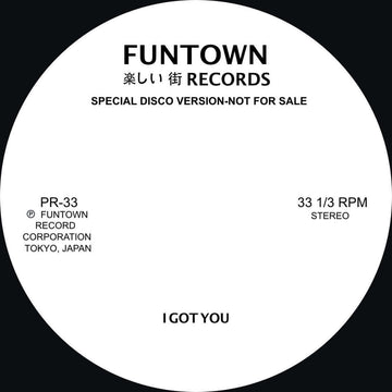 Funtown - I Got You / Easy Now - Artists Funtown Genre Disco, Edits Release Date 3 Nov 2023 Cat No. FUNTOWN PR-33 Format 12