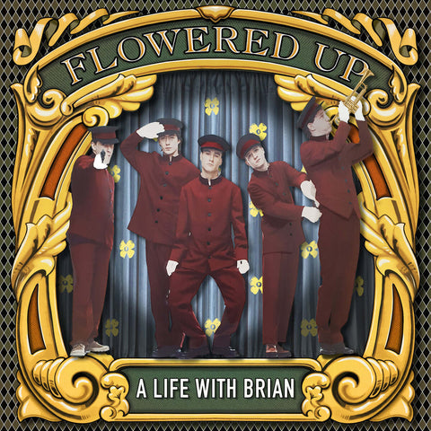 Flowered Up - A Life With Brian - Artists Flowered Up Style Leftfield, Indie Rock Release Date 19 Apr 2024 Cat No. LMS1725047 Format 2 x 12" Vinyl - London Records - London Records - London Records - London Records - Vinyl Record
