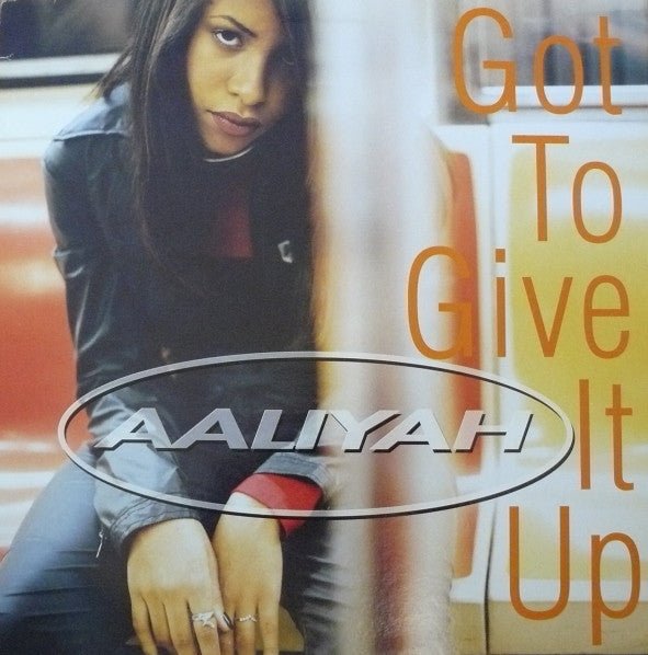 Aaliyah - Got To Give It Up Vinyl
