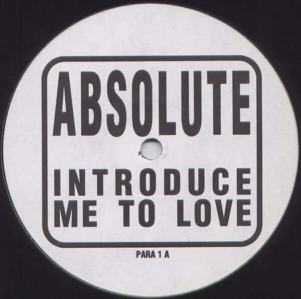 Absolute  - Introduce Me To Love