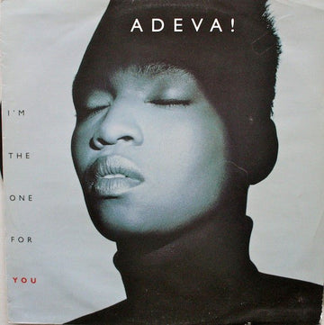 Adeva - I'm The One For You Vinyl Vinly Record