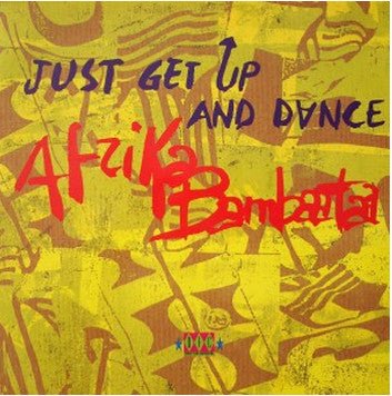 Afrika Bambaataa - Just Get Up And Dance Vinyl Vinly Record