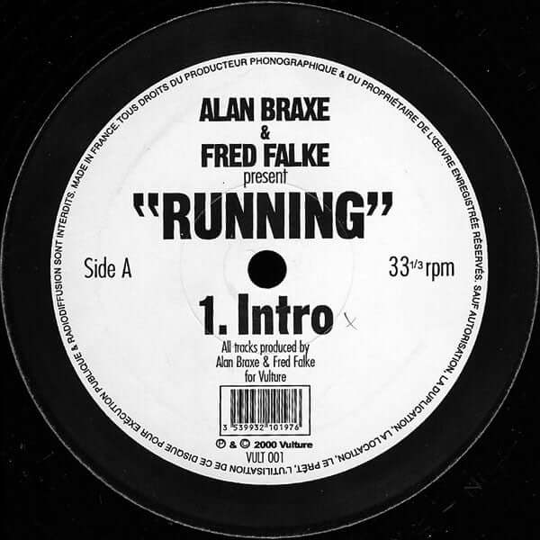Alan Braxe & Fred Falke - Running Vinyl