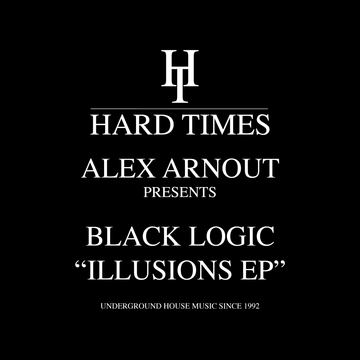 Alex Arnout presents Black Logic - The Illusions EP Vinyl Vinly Record