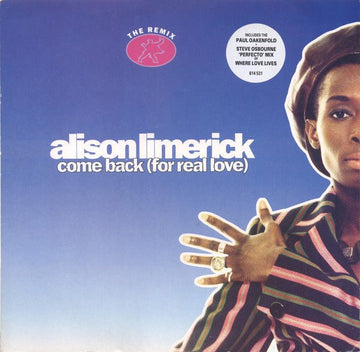 Alison Limerick - Come Back (For Real Love) (The Remix) Vinyl Vinly Record