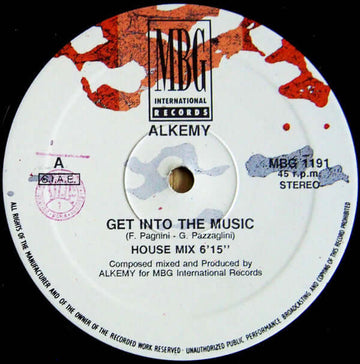 Alkemy - Get Into The Music Vinyl Vinly Record