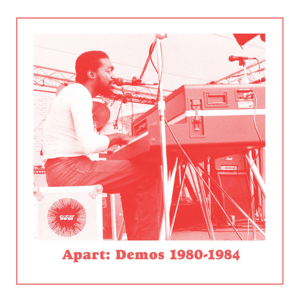 Andre Gibson & Universal Togetherness Band - Apart: Demos (1980 - 1984) Vinyl