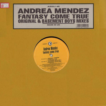 Andrea Mendez - Fantasy Come True (Original & Basement Boys Mixes) Vinyl Vinly Record