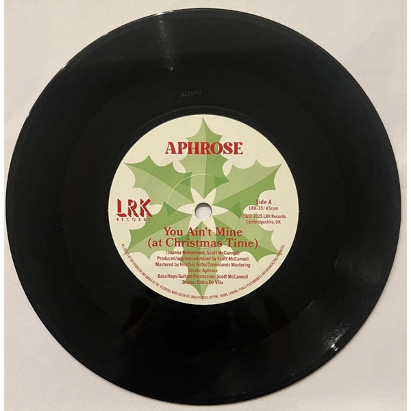 Aphrose - You Ain't Mine (At Christmas Time) / The Other 364 Vinyl