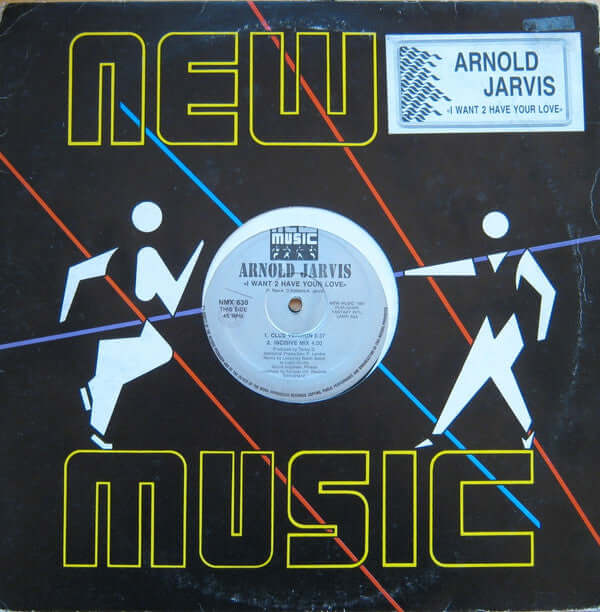 Arnold Jarvis - I Want 2 Have Your Love Vinyl