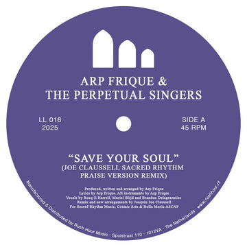 Arp Frique & Perpetual Singers - Save Your Soul (Joe Claussell Remix) Vinyl Vinly Record
