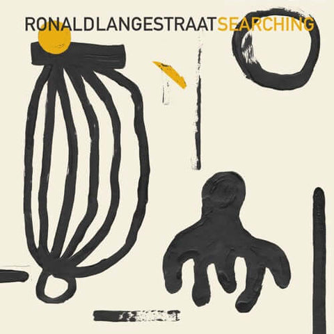 Ronald Langestraat - Searching - Artists Ronald Langestraat Genre Jazz, Leftfield Release Date 15 Dec 2023 Cat No. SONLP 001 Format 12" Vinyl - South Of North - Vinyl Record