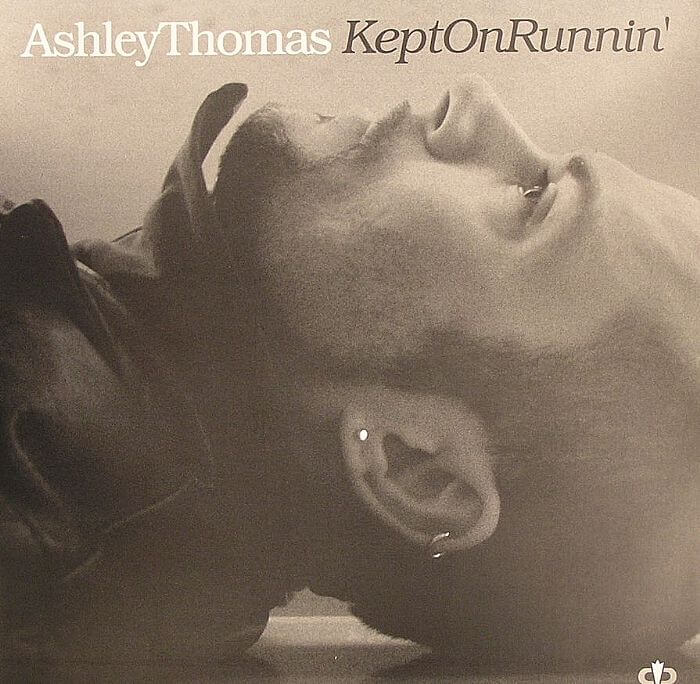 Ashley Thomas - Kept On Runnin Vinyl