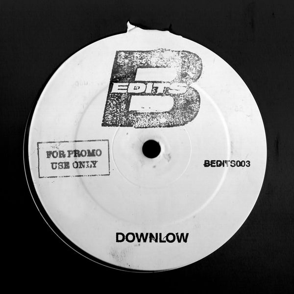B-Edits - Downlow / Midnight Vinyl