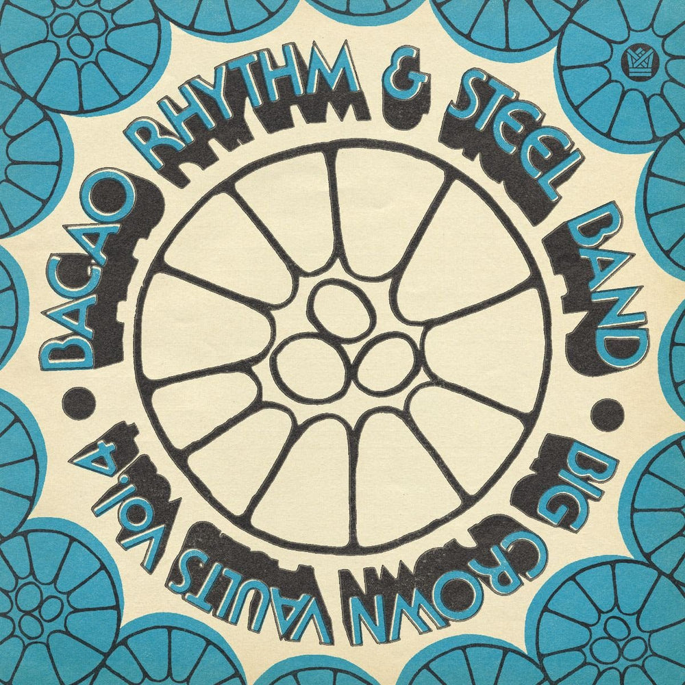 Bacao Rhythm & Steel Band - Big Crown Vaults Vol 4 Vinyl
