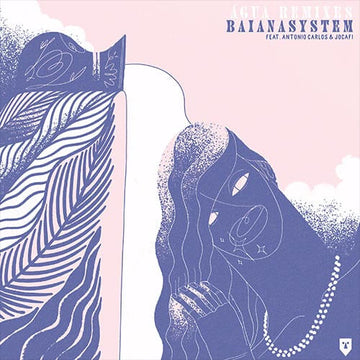 BaianaSystem - Agua Remixes Vinyl Vinly Record