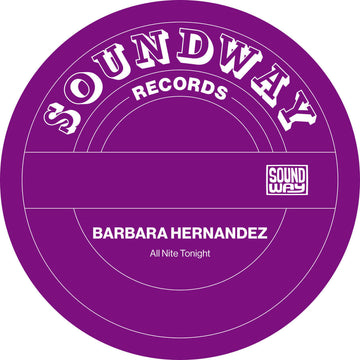 Barbara Hernandez - All Nite Tonight Vinyl Vinly Record