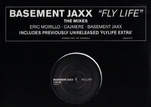 Basement Jaxx - Fly Life