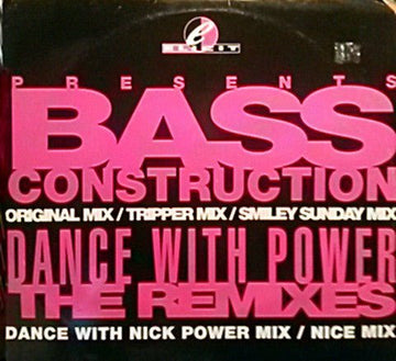 Bass Construction - Dance With Power The Remixes Vinyl Vinly Record
