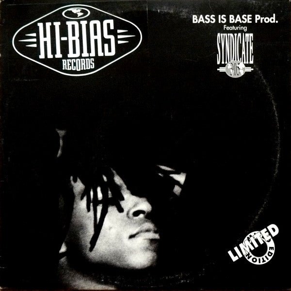 Bass Is Base Featuring Syndicate 305 - I Promise / The Spirit