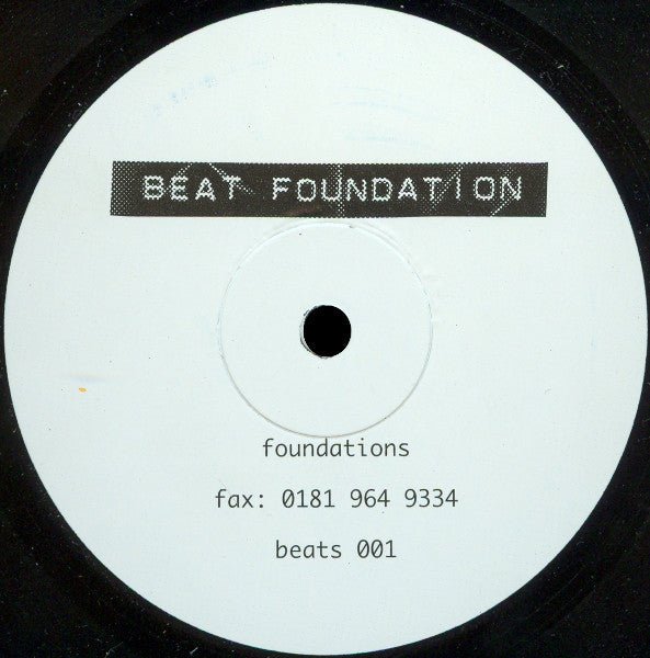 Beat Foundation - Foundations Vinyl