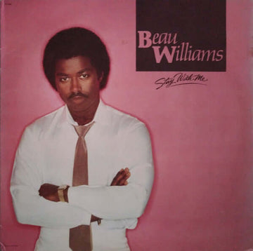 Beau Williams - Stay With Me Vinyl Vinly Record