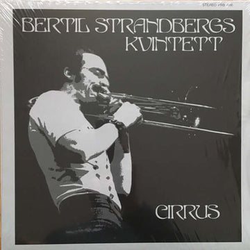 Bertil Strandbergs Kvintett - Cirrus Vinyl Vinly Record