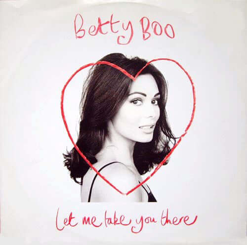 Betty Boo - Let Me Take You There Vinyl