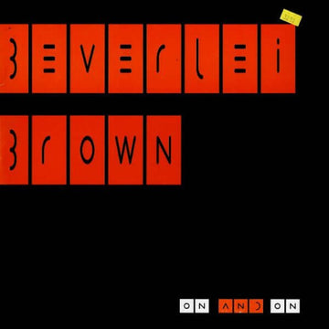 Beverlei Brown - On And On Vinyl Vinly Record