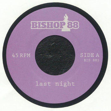 Bishop88 - Last Night Changed It All Vinyl Vinly Record