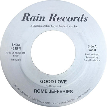 Rome Jefferies - Good Love - Artists Rome Jefferies Genre Boogie, Reissue Release Date 2 Jun 2023 Cat No. BK 051 Format 7