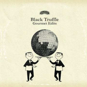 Black Truffle - Gourmet Edits Vinyl Vinly Record