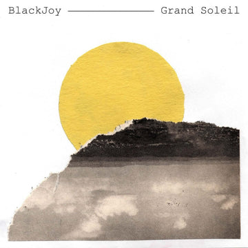 Blackjoy - Grand Soleil Vinyl Vinly Record