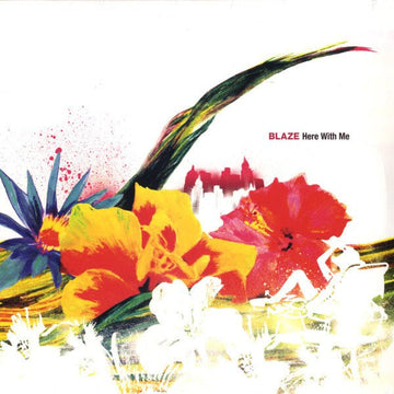 Blaze - Here With Me Vinyl Vinly Record